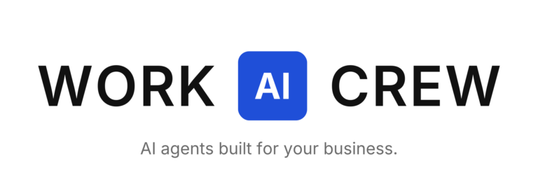 Work AI Crew — AI agents built for your business